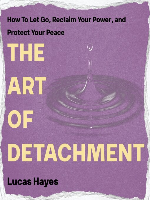 Title details for The Art of Detachment by Lucas Hayes - Wait list